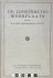 De Constructiewerkplaats.