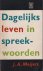Dagelijks leven in spreekwo...