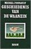 Geschiedenis Van De Waanzin...