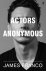 Franco, James - Actors Anonymous