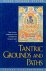 Tantric grounds and paths. ...
