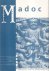 Madoc. Tijdschrift over de ...
