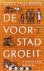De voorstad groeit