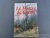 Jacques Goijen. - Le maître de Céans. Journal d'un collectionneur de paysages.