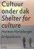 Cultuur onder dak shelter f...