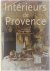 Intérieurs de Provence = P...