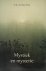 Mystiek en mysterie