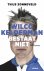 Wilco Kelderman bestaat nie...