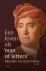 Een Leven Als 'Man Of Letters'