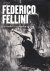 Federico Fellini, een compl...