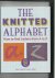 Haxell Kate and Hazell Sarah - The Knitted Alphabet , how to knit letters from A to Z