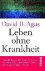 Leben ohne Krankheit