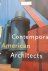 Jodidio, Philip - Contemporary American Architects