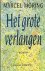 Het grote verlangen.