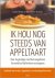 Ik hou nog steeds van appel...