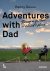 Kenny Deuss - Adventures with Dad