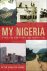 My Nigeria Five Decades of ...