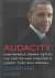 Chait, Jonathan - Audacity How Barack Obama Defied His Critics and Created a Legacy That Will Prevail