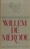 Herinneringen aan Willem de...