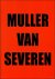 MULLER VAN SEVEREN - Frames