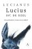 Lucius of: de ezel Een post...