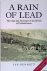 Rain of Lead: the Siege and...