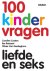 100 Kindervragen 5 - Liefde...