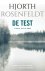 Hjorth Rosenfeldt - De test