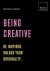 Michael Atavar - Being Creative