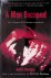Devigny, André - A Man Escaped: The Classic WWII Escape Adventure