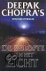 Chopra, D. - De belofte van het licht / druk 1