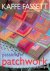 Passionate Patchwork: Over ...