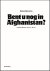  - Bent u nog in Afghanistan?