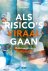 Als risico's viraal gaan We...