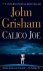 John Grisham - Calico Joe
