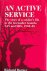 An Active Service: The Stor...