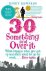 30-Something and Over It