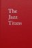 The Jazz Titans, including ...