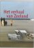 J.B. Kuipers, R.J. Swiers, K. de Jonge - Het verhaal van Zeeland