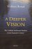 A Deeper Vision. The Cathol...