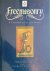Freemasonry: a Celebration ...