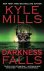 Kyle Mills - Darkness Falls