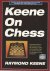 Keene on Chess
