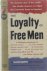 The loyalty of free Men
