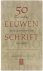 Engelhart De Clercq - 50 eeuwen schrift. Een inleiding tot de geschiedenis van het schrift.