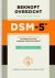 American Psychiatric Association - Beknopt overzicht van de criteria DSM-5 Bureau-editie
