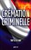 Toet  De Best - Cremation criminelle. Franse misdaadroman