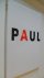 Paul        -Photographs-