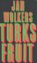 Turks Fruit [36ste druk]