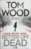 Tom Wood 54478 - Better off Dead